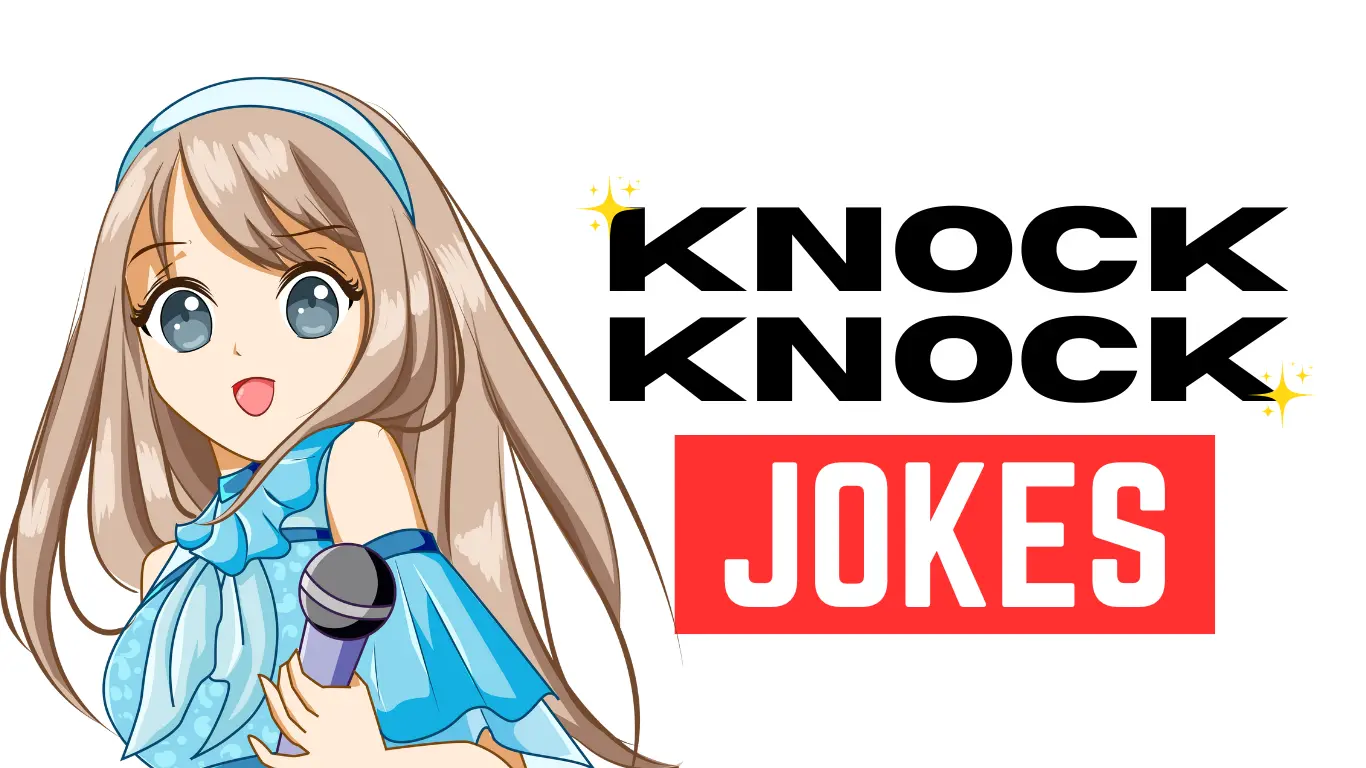 Best Funny Knock Knock Jokes